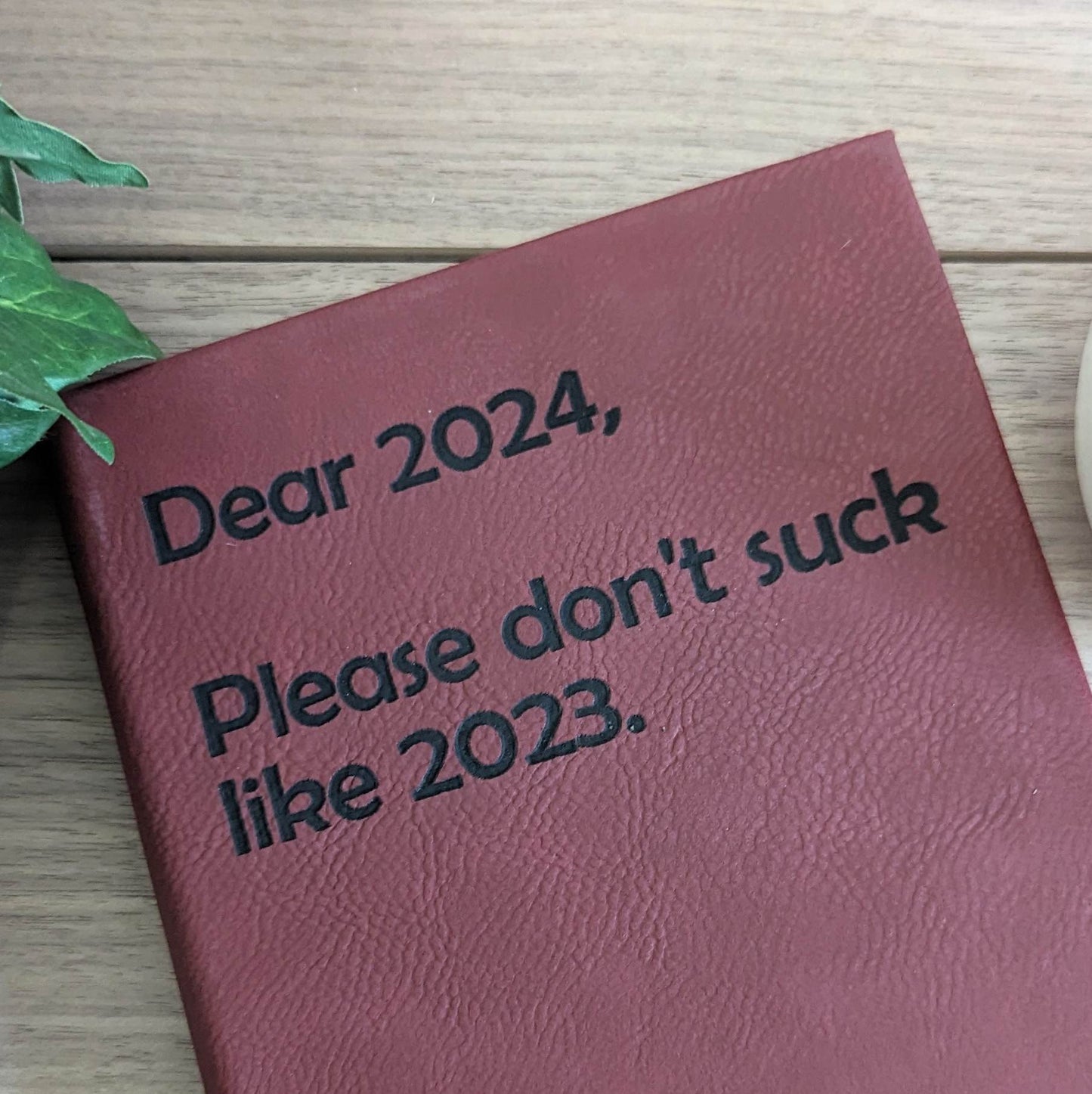 Dear 2024, Please Don't Suck Like 2023