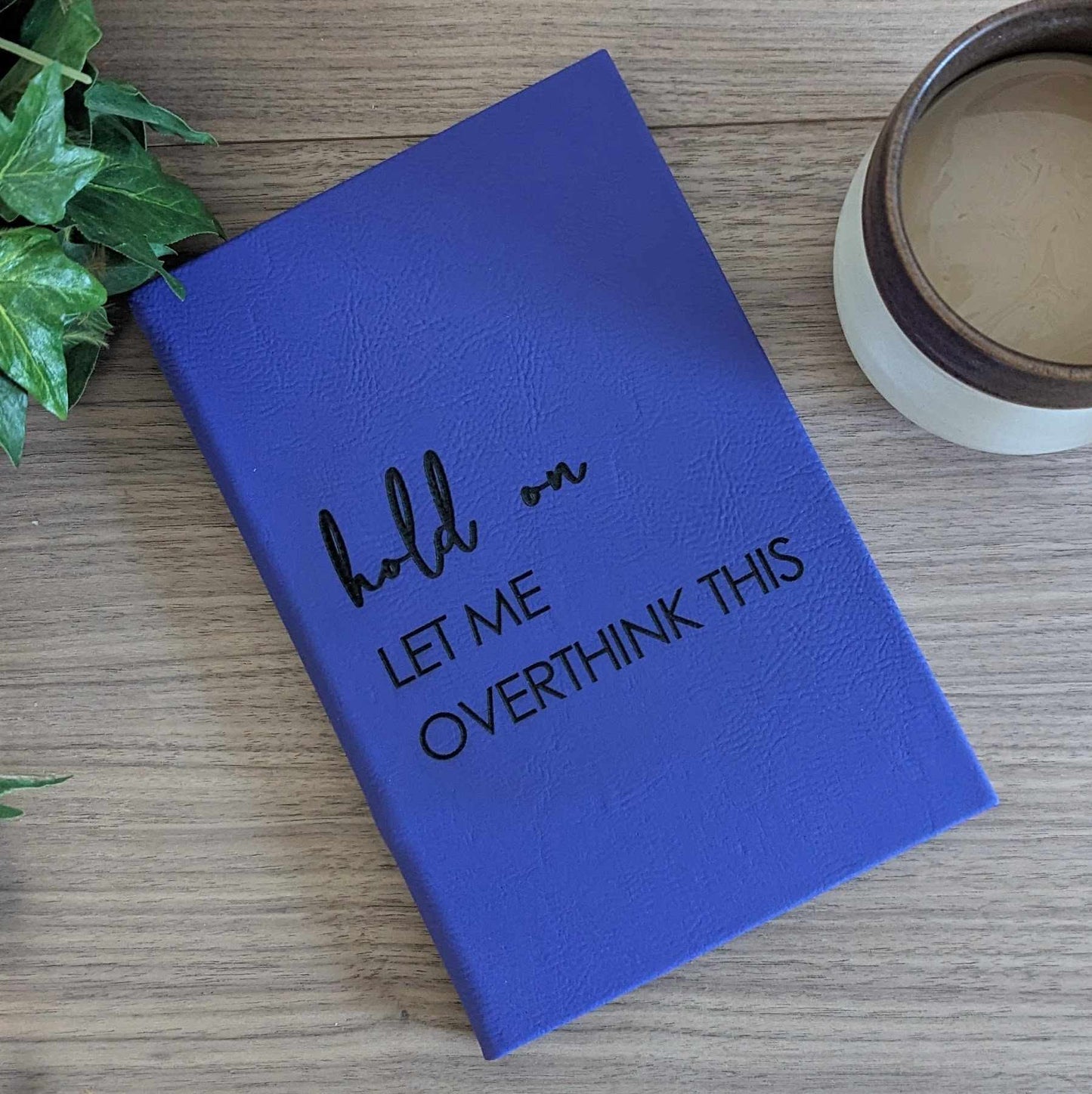 Hold on let me overthink this