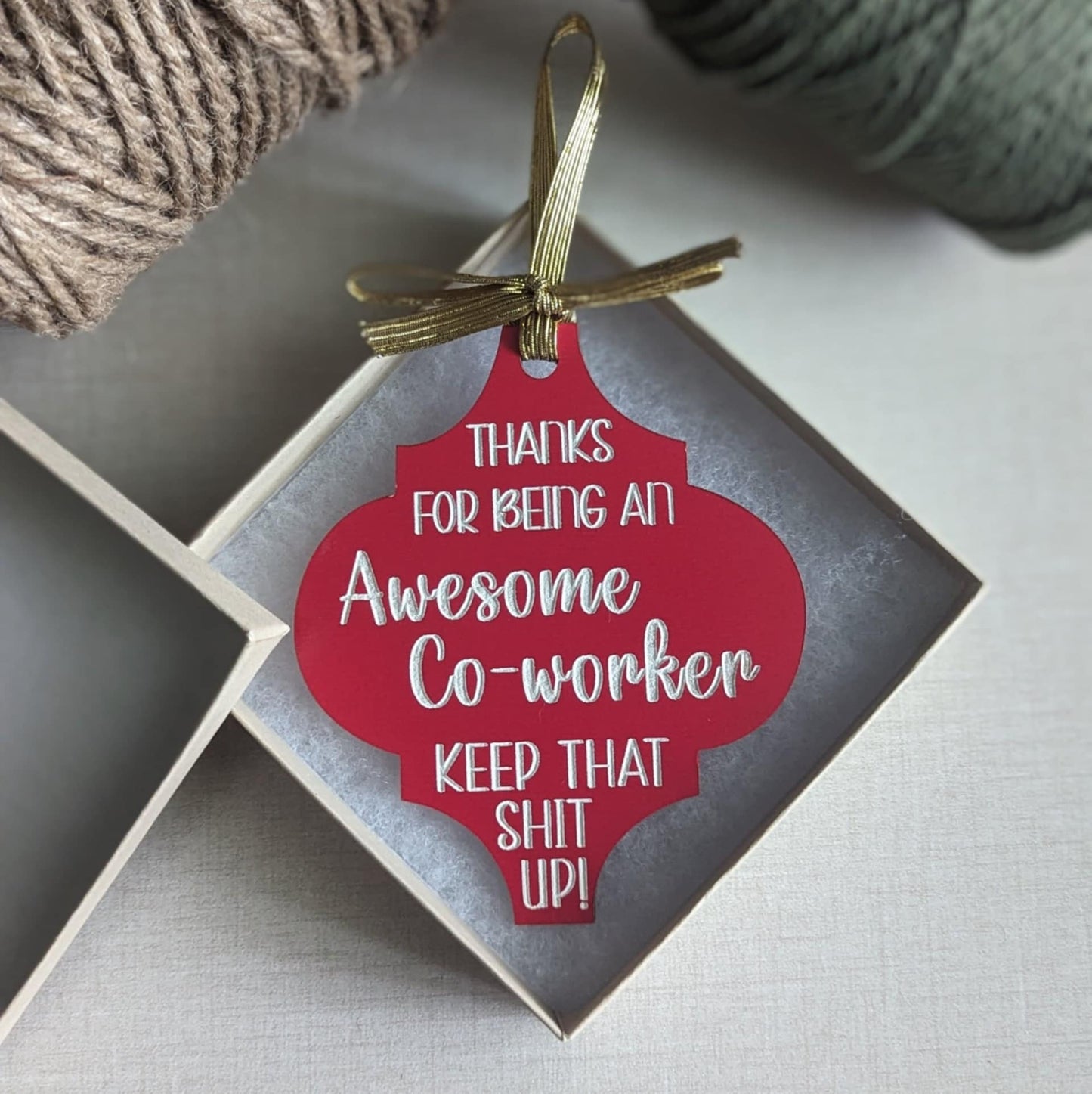 Thanks For Being An Awesome Co-Worker Keep That Shit Up Christmas Ornament